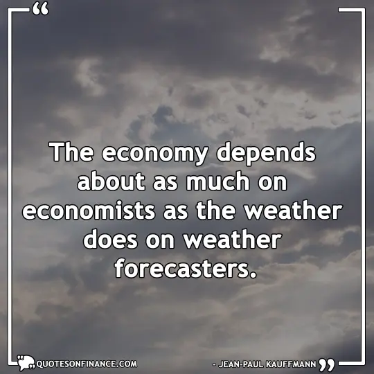 Economy and the weather